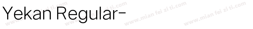 Yekan Regular字体转换